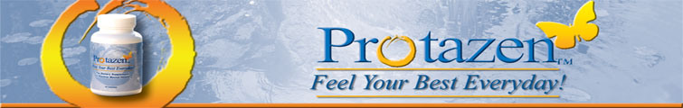 Protazen - Feel Your Best Everyday!